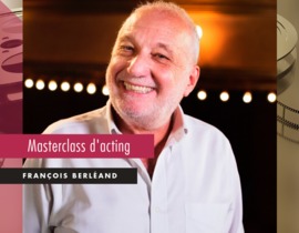 Masterclass Acting par François Berléand